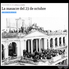 LA MASACRE DEL 23 DE OCTUBRE - Por BEATRIZ GONZLEZ DE BOSIO - Domingo, 19 de Octubre de 2014
